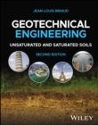 Image for Geotechnical engineering  : unsaturated and saturated soils