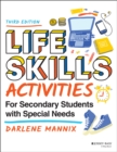 Image for Life Skills Activities for Secondary Students With Special Needs