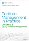 Image for Portfolio management in practiceVolume 3,: Equity portfolio management