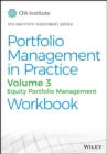 Image for Portfolio management in practiceVolume 3,: Equity portfolio management workbook