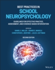 Image for Best practices in school neuropsychology: guidelines for effective practice, assessment, and evidence-based intervention