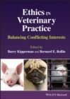 Image for Ethics in veterinary practice  : balancing conflicting interests