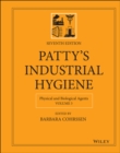 Image for Patty&#39;s industrial hygieneVolume 3,: Physical and biological agents