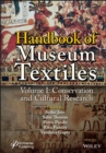 Image for Handbook of museum textilesVolume 1,: Conservation and cultural research