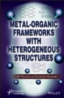 Image for Metal-organic frameworks with heterogeneous structures