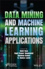 Image for Data Mining and Machine Learning Applications
