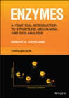 Image for Enzymes  : a practical introduction to structure, mechanism, and data analysis