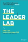 Image for The leader lab  : core skills to become a great manager, faster
