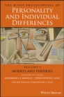 Image for The Wiley Encyclopedia of Personality and Individual Differences, Models and Theories.: (Models and theories) : Volume I,