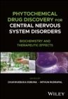 Image for Phytochemical Drug Discovery for Central Nervous System Disorders