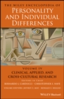 Image for The Wiley Encyclopedia of Personality and Individual Differences, Volume 4: Clinical, Applied, and Cross-Cultural Research