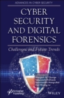 Image for Cyber security and digital forensics  : challenges and future trends