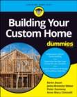 Image for Building Your Custom Home For Dummies
