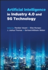 Image for Artificial Intelligence in Industry 4.0 and 5G Technology