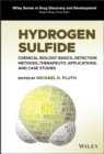 Image for Hydrogen sulfide  : chemical biology basics, detection methods, therapeutic applications, and case studies