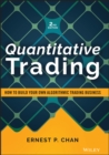 Image for Quantitative trading  : how to build your own algorithmic trading business
