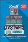 Image for Small business revolution: how owners and entrepreneurs can succeed