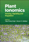 Image for Plant ionomics  : sensing, signaling and regulation