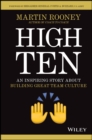 Image for High ten  : an inspiring story about building great team culture