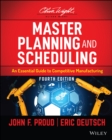 Image for Master planning and scheduling  : an essential guide to competitive manufacturing