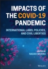 Image for Impacts of the COVID-19 pandemic  : international laws, policies, and civil liberties