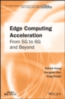Image for 5G Edge Computing Acceleration Technologies