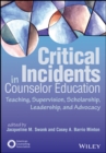 Image for Critical Incidents in Counselor Education