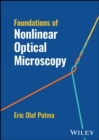Image for Foundations of Nonlinear Optical Microscopy