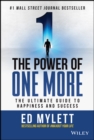 Image for The Power of One More: The Ultimate Guide to Happiness and Success