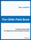 Image for The OKRs Field Book