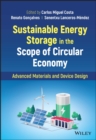 Image for Sustainable energy storage in the scope of circular economy  : advanced materials and device design