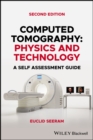 Image for Computed tomography  : physics and technology