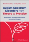 Image for Autism Spectrum Disorders from Theory to Practice