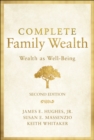 Image for Complete Family Wealth: Wealth as Well-Being