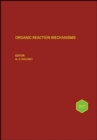 Image for Organic Reaction Mechanisms 2021