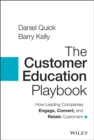 Image for The customer education playbook: how leading companies engage, convert, and retain customers