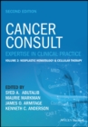 Image for Cancer Consult: Expertise in Clinical Practice, Se cond Edition. Volume 2: Neoplastic Hematology &amp; Ce ll Therapy
