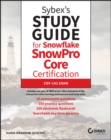 Image for Sybex&#39;s Study Guide for Snowflake SnowPro Core Certification