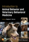Image for Introduction to Animal Behavior and Veterinary Behavioral Medicine
