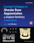Image for Essential Techniques of Alveolar Bone Augmentation in Implant Dentistry