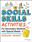 Image for Social Skills Activities for Secondary Students with Special Needs