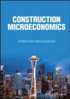 Image for Construction microeconomics