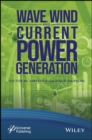 Image for Wave, wind, and current power generation