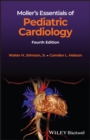 Image for Moller&#39;s essentials of pediatric cardiology