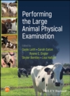 Image for Performing the Large Animal Physical Examination