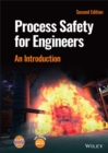 Image for Process safety for engineers  : an introduction