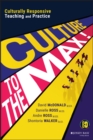 Image for Culture to the max!  : culturally responsive teaching and practice