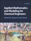 Image for Applied mathematics and modeling for chemical engineers
