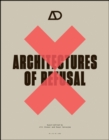 Image for Architectures of Refusal