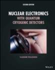Image for Nuclear electronics with quantum cryogenic detectors